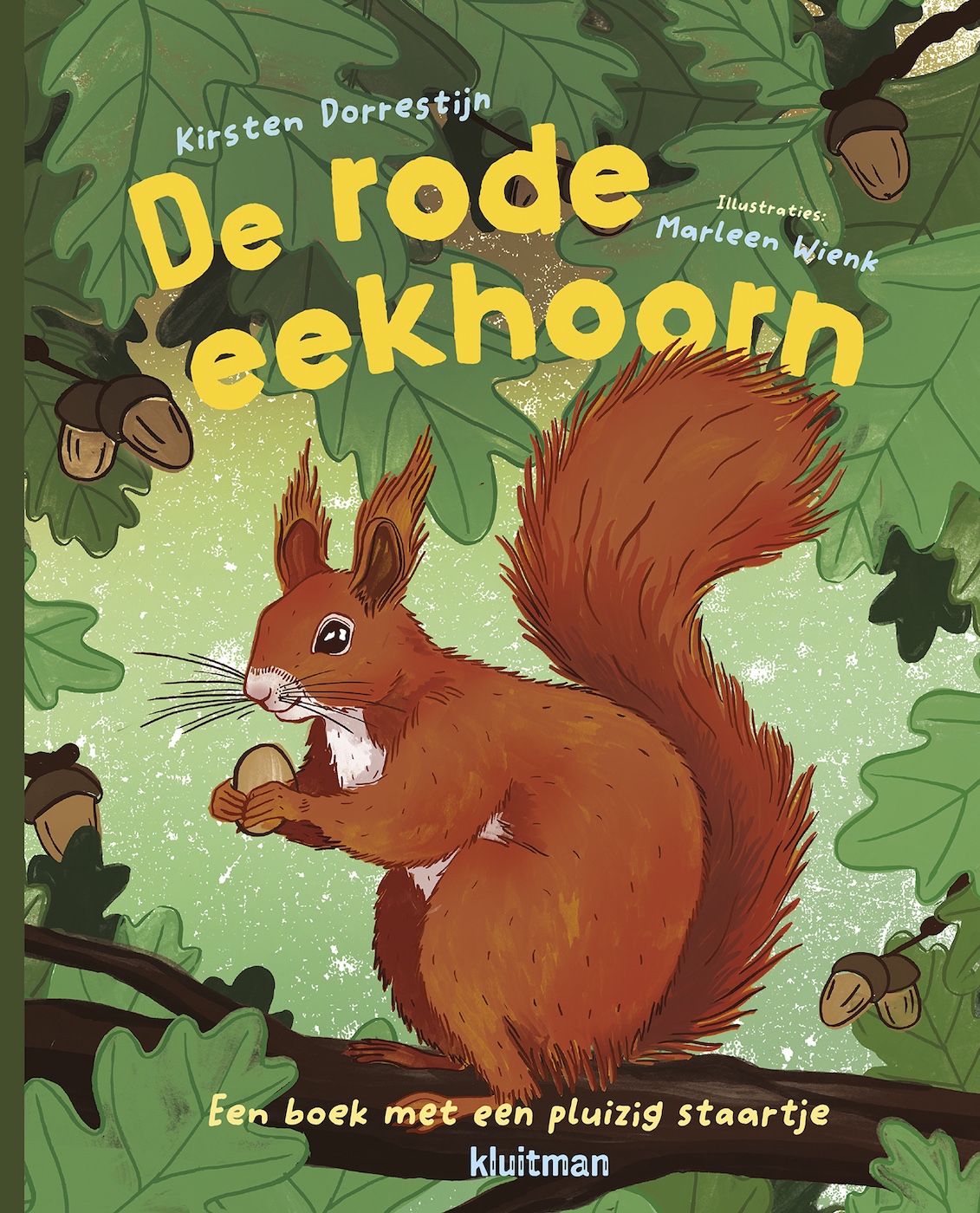 Bekend van de Brug: Kirsten Dorrestijn schrijft kinderboek over de rode eekhoorn